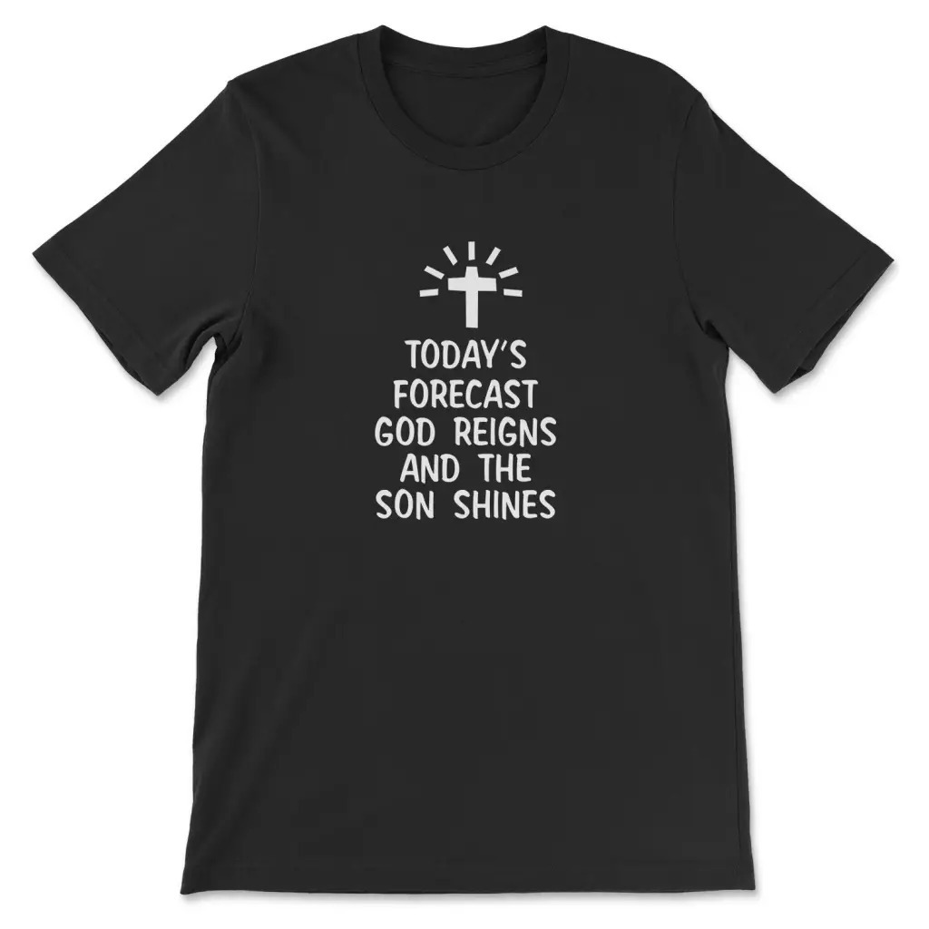 Summer Reign Clothing - Camiseta de pronóstico de hoy God